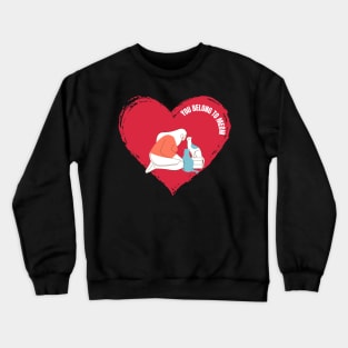 You Belong to Meow Valentine's Day Cute Design for Cat Lovers Crewneck Sweatshirt